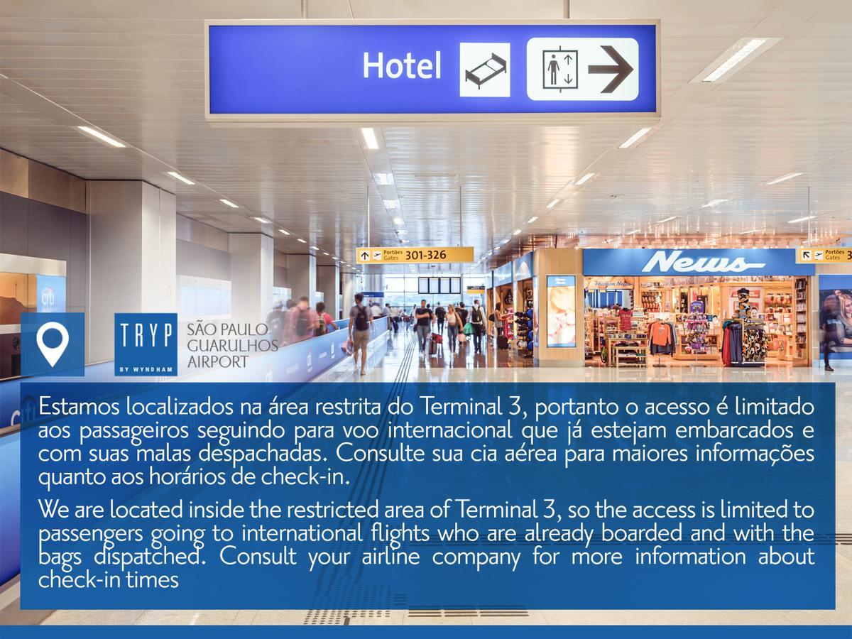 Tryp By Wyndham Sao Paulo Airport - Hotel De Transito Terminal 3 -Lado Ar - Area Restrita A Passageiros Ja Embarcados - Piso 1 Guarulhos Kültér fotó