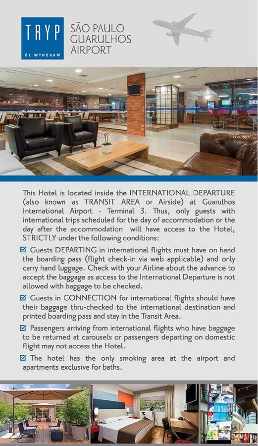 Tryp By Wyndham Sao Paulo Airport - Hotel De Transito Terminal 3 -Lado Ar - Area Restrita A Passageiros Ja Embarcados - Piso 1 Guarulhos Kültér fotó